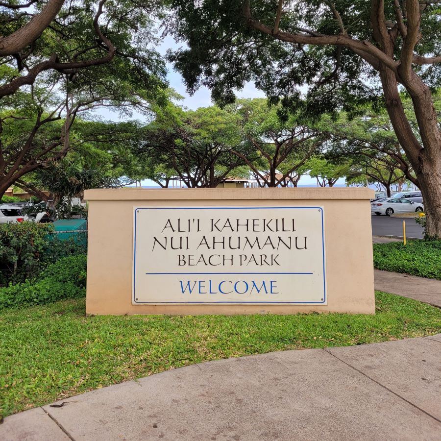 Alii Kahekili Nui Ahumanu Beach Park Sign