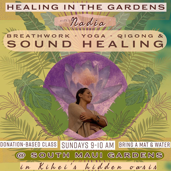Healing in the Gardens with Nadia