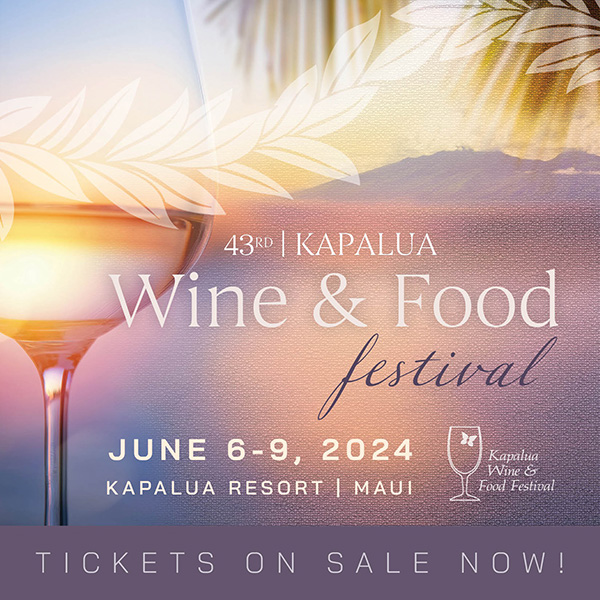 Kapalua Wine & Food Festival 2024