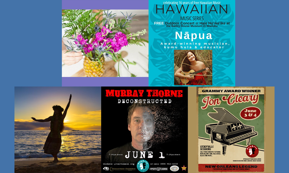 5 Things To Do On Maui – May 29, 2024 – June 4, 2024